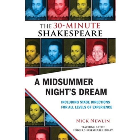 A Midsummer Night''s Dream: The 30-Minute Shakespeare, Nicolo Whimsey Pr