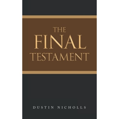 (영문도서) The Final Testament Paperback, Liferich, English, 9781489743442