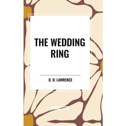 (영문도서) The Wedding Ring Hardcover, Start Classics, English, 9798880922512
