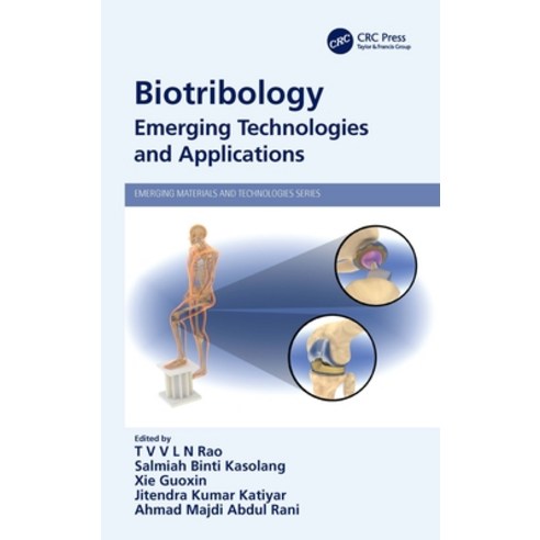 Biotribology: Emerging Technologies and Applications Hardcover, CRC Press, English, 9780367687854