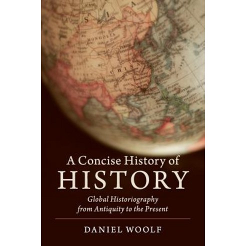 A Concise History of History Paperback, Cambridge University Press