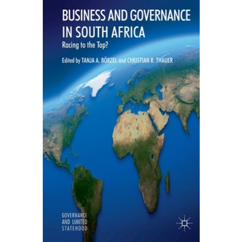 (영문도서) Business and Governance in South Africa: Racing to the Top? Paperback, Palgrave MacMillan, English, 9781349345052