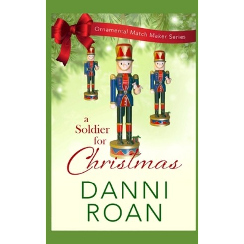 A Soldier for Christmas Paperback, Independently Published, English, 9798556555303