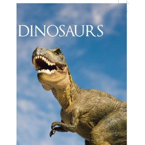 (영문도서) Dinosaurs Paperback, Authorhouse, English, 9781546231998