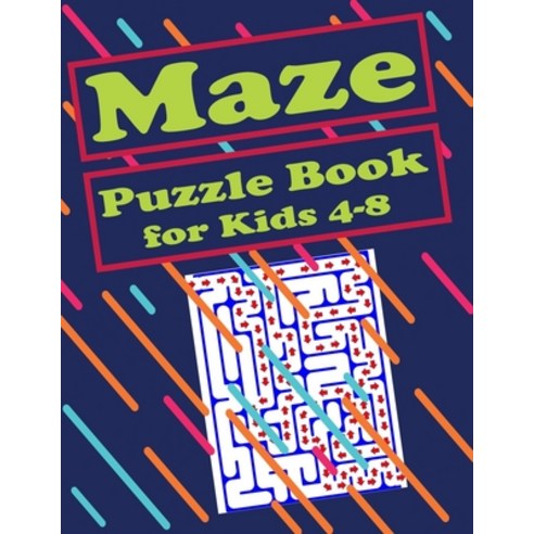 Maze Puzzle Book for Kids 4-8: 121 Fun and Challenging Mazes Maze Activity Workbook for kids Puzzl... Paperback, Independently Published, English, 9798700333139