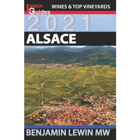 Wines of Alsace Paperback, Independently Published, English, 9781976802560