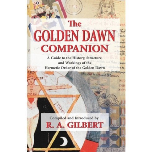 (영문도서) The Golden Dawn Companion Paperback, Thoth Publications, English, 9781870450591