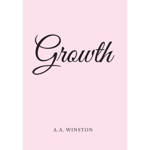 (영문도서) Growth Hardcover, iUniverse, English, 9781663249852