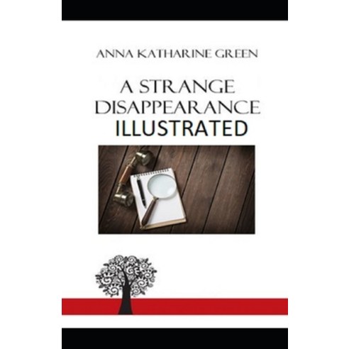 (영문도서) A Strange Disappearance Illustrated Paperback, Independently Published, English, 9798513230342