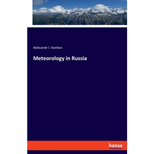(영문도서) Meteorology in Russia Paperback, Hansebooks, English, 9783337929336