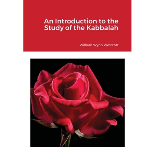 An Introduction to the Study of the Kabalah Paperback, My Mind Books