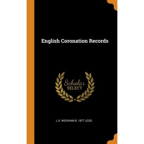 English Coronation Records Hardcover, Franklin Classics Trade Press