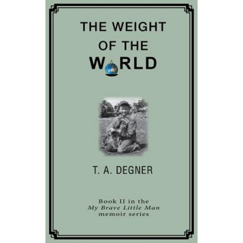 The Weight of the World: An orpahan''s inspirational journdy from the dark side to a life of hope Paperback, Bandi Media Group