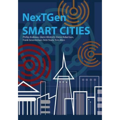 (영문도서) NextGen Smart Cities: The Emergence Of A New Civilization Paperback, Independently Published, English, 9781793178541