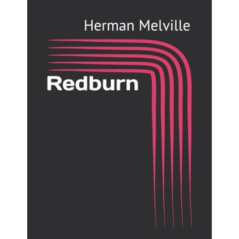 Redburn Paperback, Independently Published, English, 9798721696695