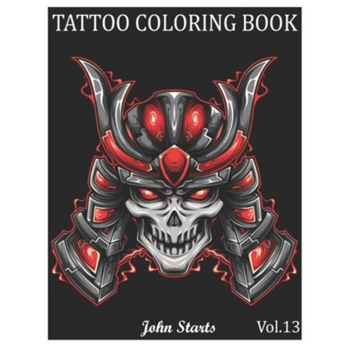 Tattoo Coloring Book: An Adult Coloring Book with Awesome and Relaxing Beautiful Modern Tattoo Desig... Paperback, Independently Published