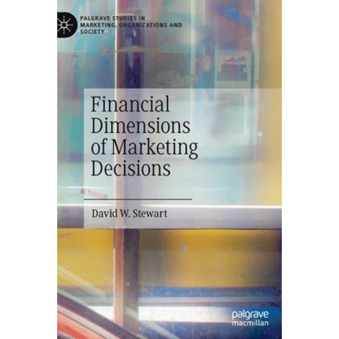 (영문도서) Financial Dimensions of Marketing Decisions Hardcover, Palgrave MacMillan, English, 9783030155643
