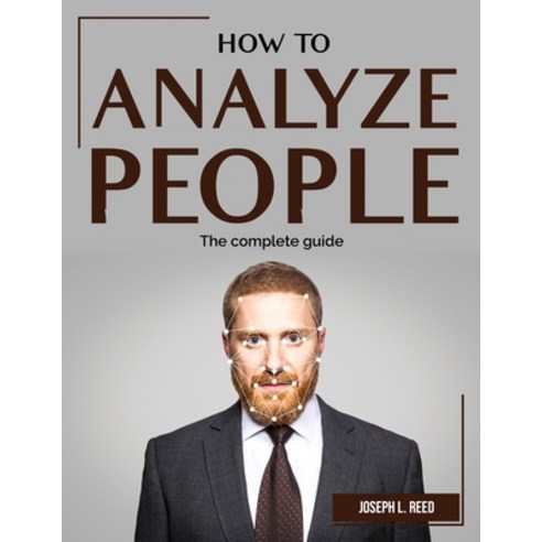 (영문도서) How to Analyze People: The complete guide Paperback, Joseph L ...