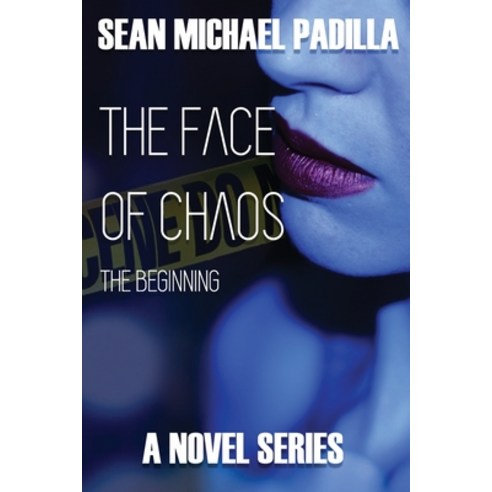 (영문도서) The Face of Chaos: The Beginning Paperback, Independently Published, English, 9781092299046