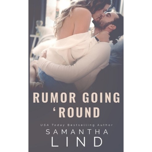 (영문도서) Rumor Going ''Round Paperback, Samantha Lind Books, English, 9781956970319