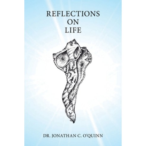 (영문도서) Reflections on Life Paperback, Balboa Press, English, 9781982279257