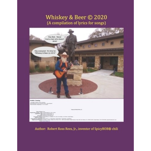 (영문도서) Whiskey & Beer (c) 2020: A compilation of lyrics for songs Paperback, Independently Published, English, 9798619029734