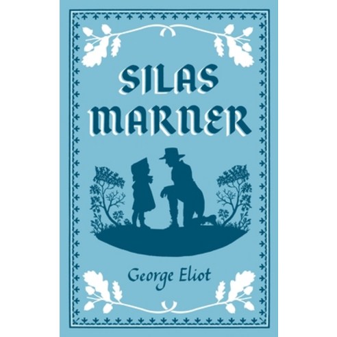 Silas Marner Paperback, Alma Books, English, 9781847498304