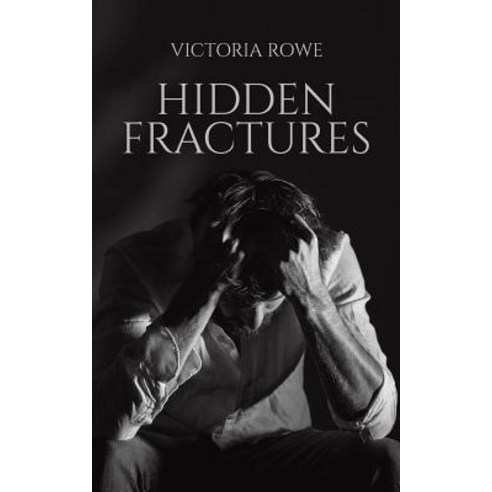 Hidden Fractures Paperback, Austin Macauley, English, 9781528919517