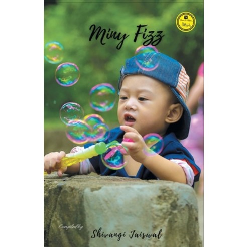 (영문도서) Miny Fizz Paperback, Flairs and Glairs, English, 9789390416974