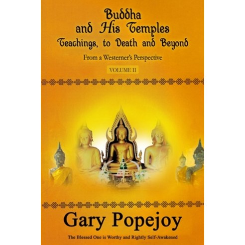 Buddha and His Temple: Teachings to Death and Beyond Paperback, Amazon Digital Services LLC..., English, 9781513630199
