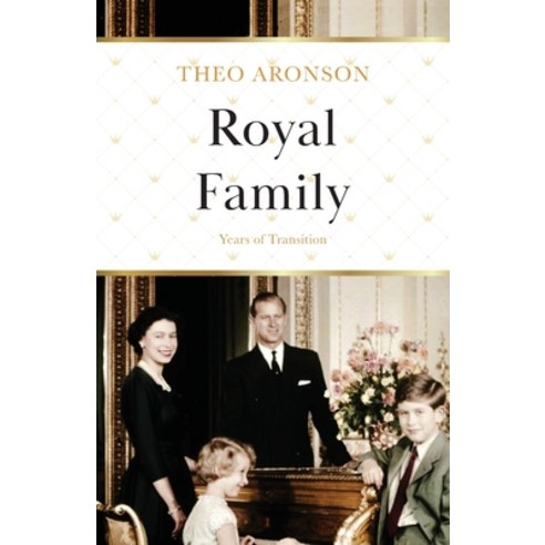 Royal Family: Years of Transition Paperback, Lume Books, English, 9781839012631