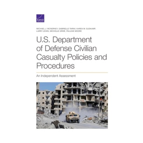 (영문도서) U.S. Department of Defense Civilian Casualty Policies and ...