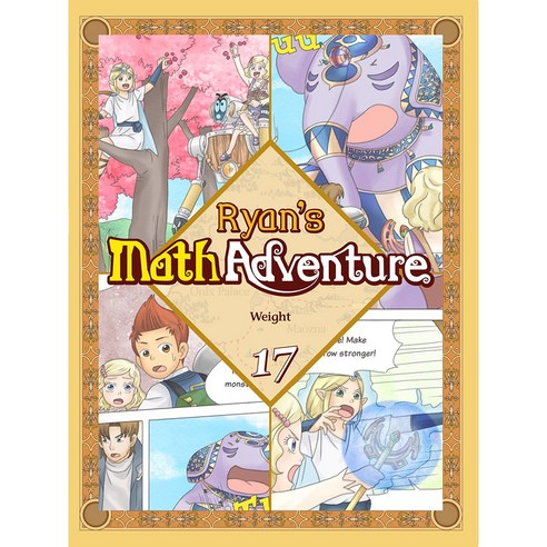 Ryan's Math Adventure 17 weight [리안의 수학모험 - 영문판]