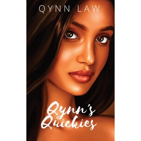 Qynn''s Quickies: Collection of erotic flash fiction poems and short stories. Paperback, Qynn Law, English, 9781087941004