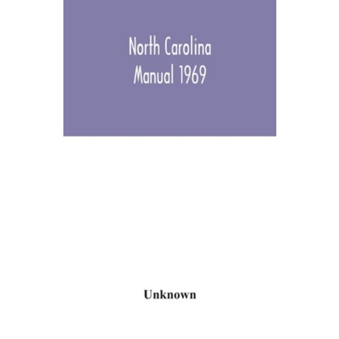North Carolina manual 1969 Hardcover, Alpha Edition