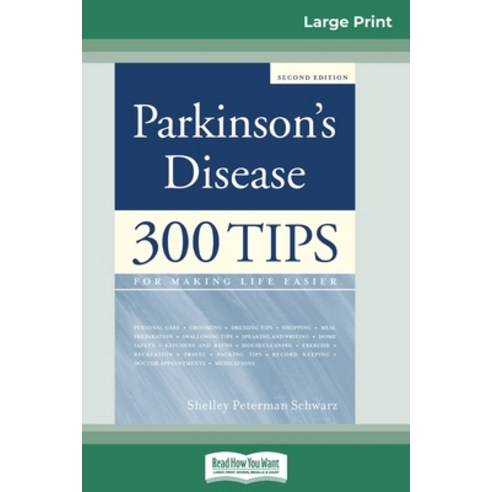 (영문도서) Parkinson''s Disease: 300 Tips for Making Life Easier (16pt Large Print Edition) Paperback, ReadHowYouWant, English, 9780369304407