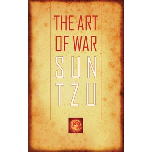 The Art of War: The Oldest Military Treatise in the World, Skyhorse Pub Co Inc