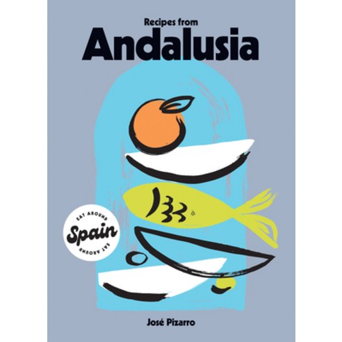 (영문도서) Recipes from Andalusia Hardcover, Hardie Grant Books, English, 9781784886325