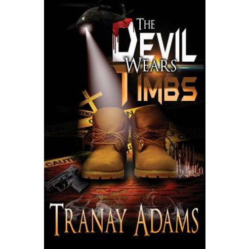 The Devil Wears Timbs Paperback, Tranay Adams, English, 9781732792289