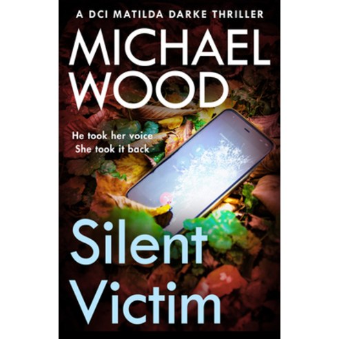 (영문도서) Silent Victim Paperback, One More Chapter, English, 9780008535605