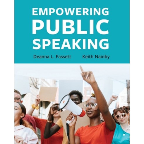 (영문도서) Empowering Public Speaking Paperback, Cognella Academic Publishing, English, 9781516525324