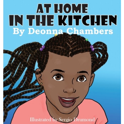 At Home In The Kitchen Hardcover, Kennedy Alden Publishing, English, 9781950162048
