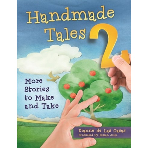 (영문도서) Handmade Tales 2: More Stories to Make and Take Paperback, Libraries Unlimited, English, 9781598849738