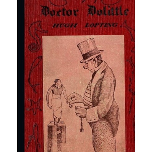 The Story of Doctor Dolittle: Illustrated Paperback, Independently Published