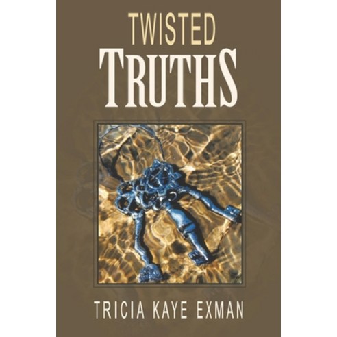 (영문도서) Twisted Truths: Three Things That Thwart Transformation Paperback, Independently Published, English, 9781085971256