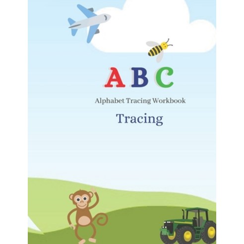 (영문도서) ABC Alphabet Tracing Workbook Paperback, Independently Published, English, 9798530620959
