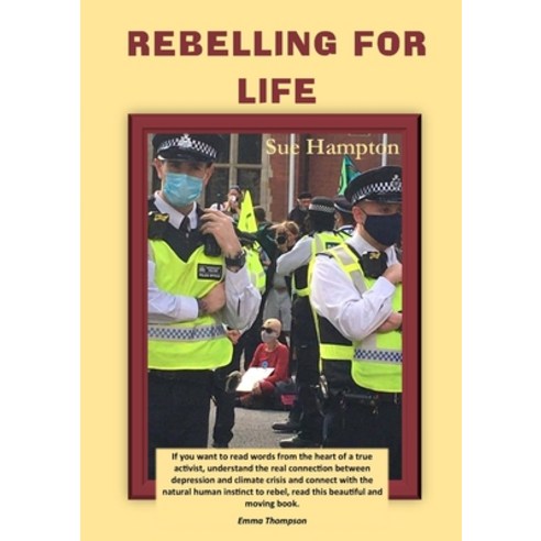 Rebelling for Life Paperback, Tsl Publications, English, 9781914245008