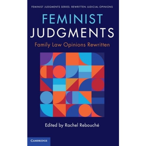 (영문도서) Feminist Judgments: Family Law Opinions Rewritten Hardcover, Cambridge University Press, English, 9781108471701