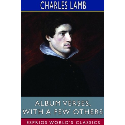 Album Verses with a Few Others (Esprios Classics) Paperback, Blurb