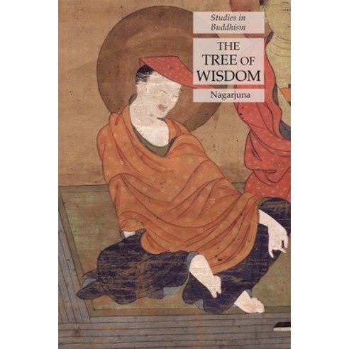 The Tree of Wisdom: Studies in Buddhism Paperback, Lamp of Trismegistus